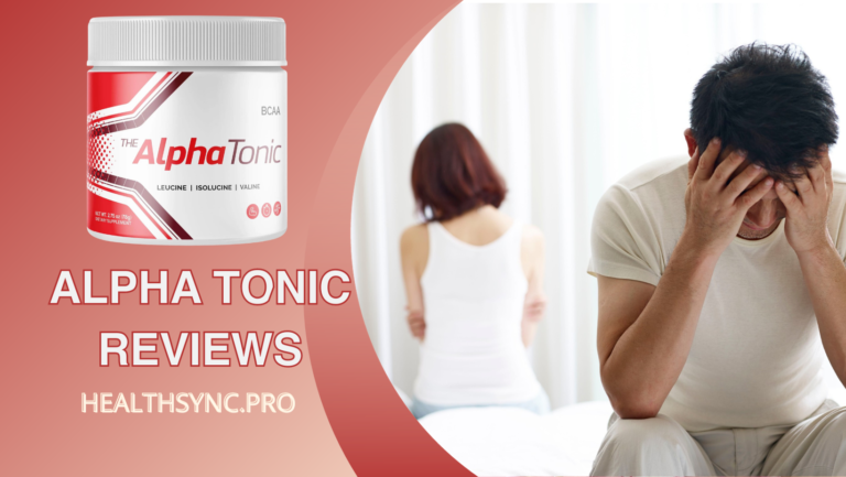 Alpha Tonic Reviews: Top T-Booster Powder for Men or Dishonest Claims?